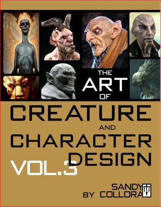 Art of Creature and Character Design - Vol3 on Sale