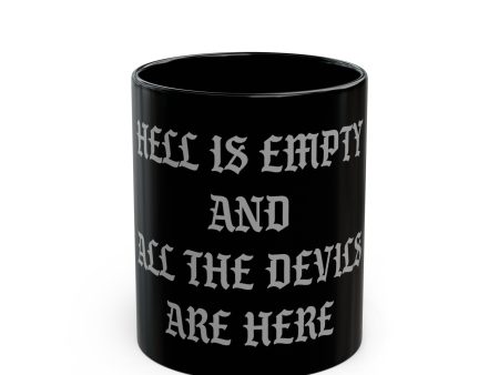 Hell is Empty Mug Cheap