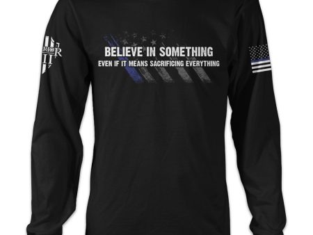 Believe In Something Long Sleeve on Sale